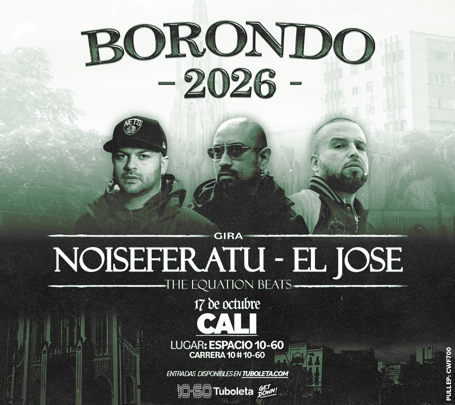 NOISEFERATU Y EL JOSE EN CALI 2026