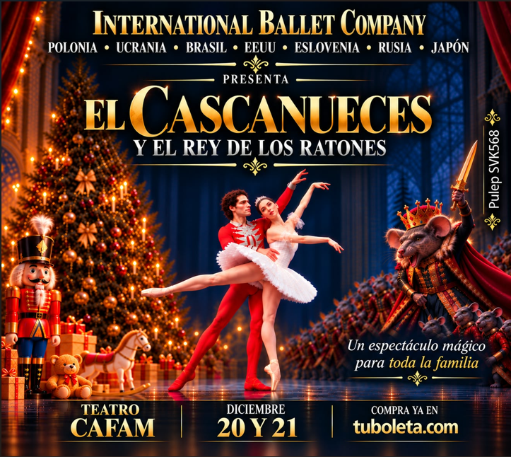 INTERNATIONAL BALLET COMPANY "EL CASCANUECES"