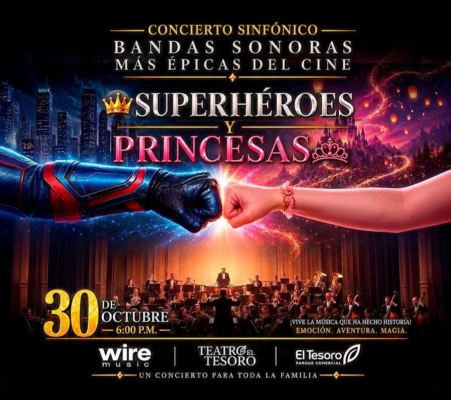 SÚPER HÉROES Y PRINCESAS BANDAS SONORAS - MEDELLÍN