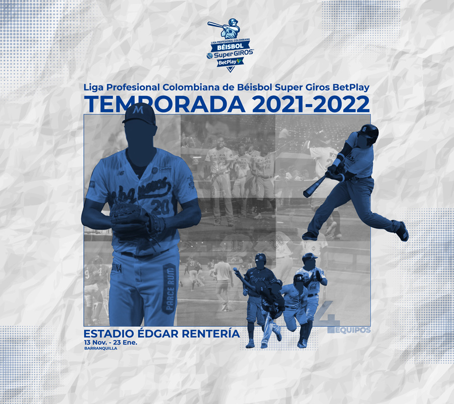 Tuboleta - TEMPORADA LIGA DE BÉISBOL PROFESIONAL 2021-2022